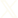 X